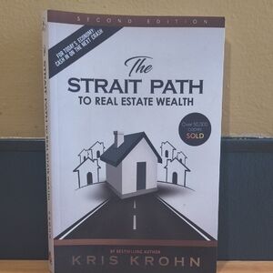 The Strait Path to Real Estate Wealth Book
